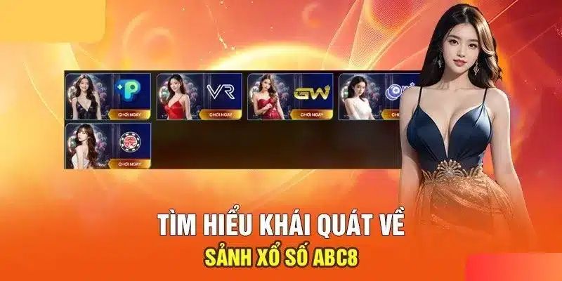 Siêu phẩm xổ số ABC8 gây sốt 