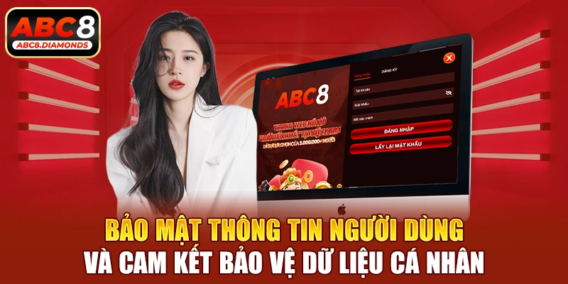 Bảo mật thông tin người dùng & cam kết bảo mật dữ liệu cá nhân