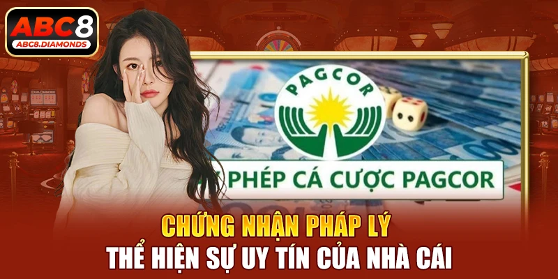 Chứng nhận pháp lý thể hiện sự uy tín của nhà cái