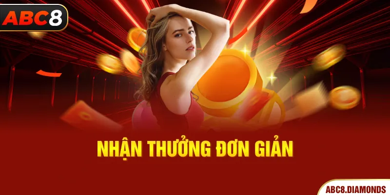 Nhận thưởng đơn giản