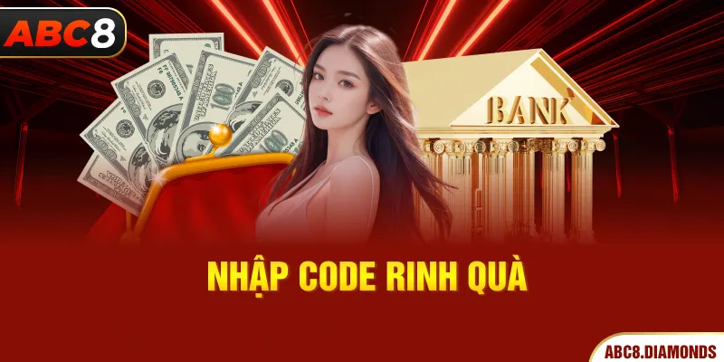 Nhập code rinh quà