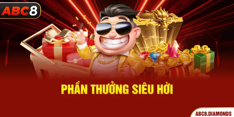 Phần thưởng siêu hời